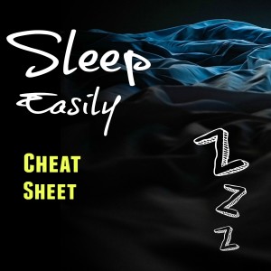 sleep cheat sheet, can't sleep, insomnia, sleeping habits