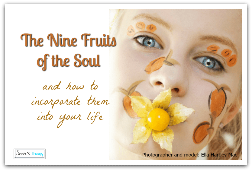 The Nine Fruits of the Soul