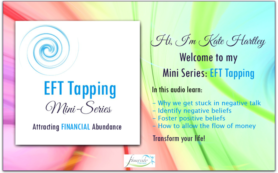EFT Tapping: Mini Series Financial Abundance