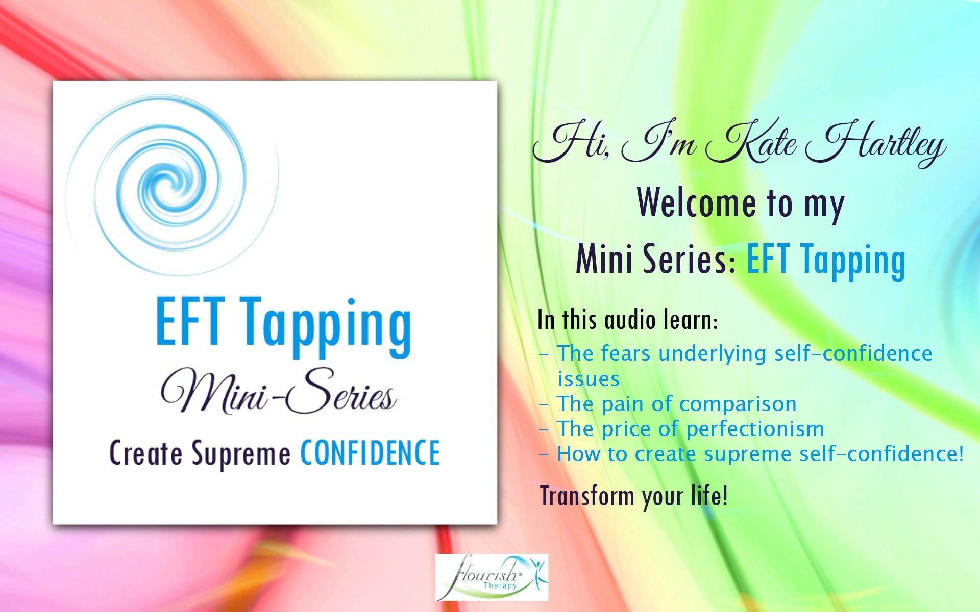 EFT Tapping Mini Series: Create Supreme Self-Confidence