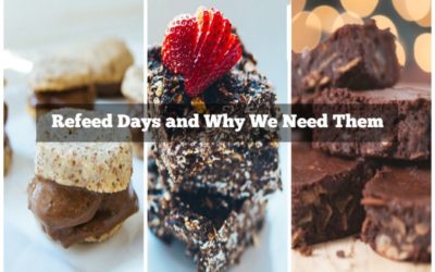 Why You Need To Boost Up With Refeed Days